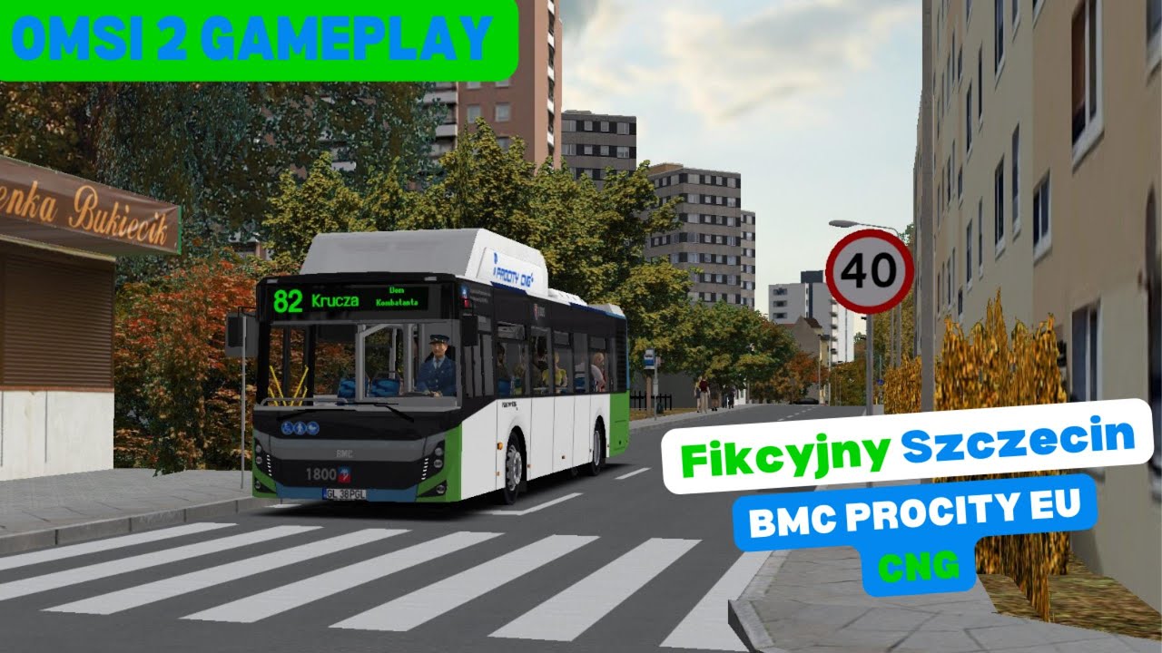 OMSI 2 Fikcyjny Szczecin - Line 82 (Kollataja - Krucza - Kollataja) - BMC Procity EU CNG