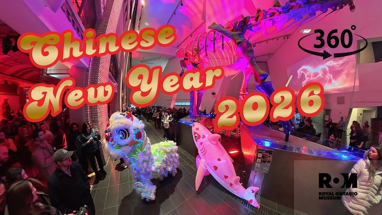 360° Dragon Dance at the Royal Ontario Museum  Chinese New Year 2026 Celebration