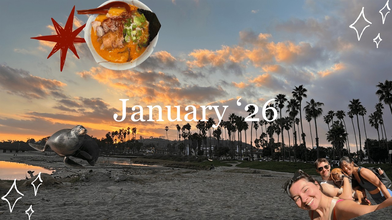 January '26 - Apartment Decorating, Life in 2026 and Hiking, and a Trip to Santa Barbara