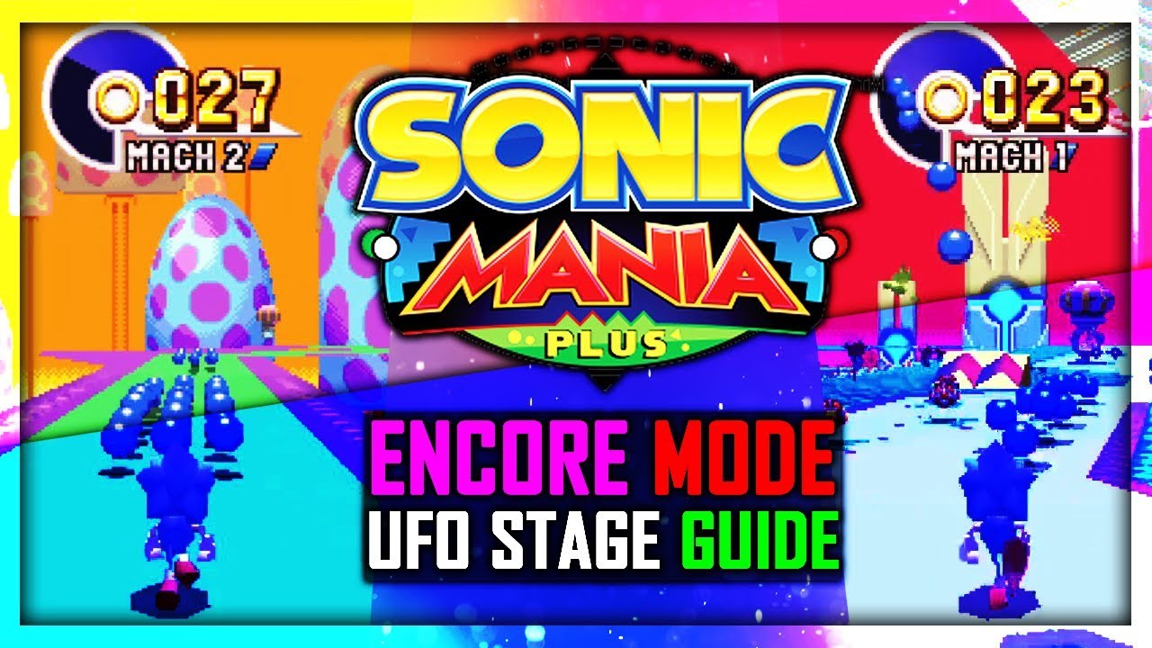 Sonic Mania Plus Encore mode Ufo Stage Guide
