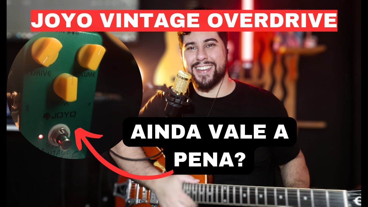 Pedal JOYO VINTAGE OVERDRIVE// Continua um BOM DRIVE HOJE??