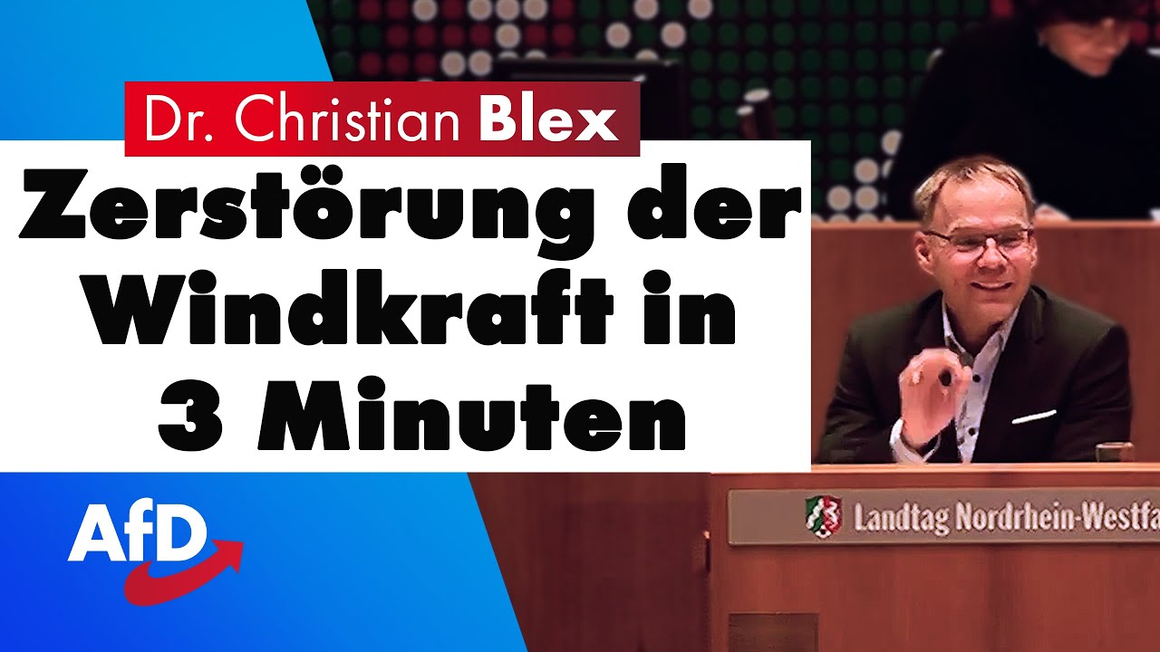 Zerst&ouml;rung der Windkraft in 3 Minuten | Dr. Christian Blex AfD