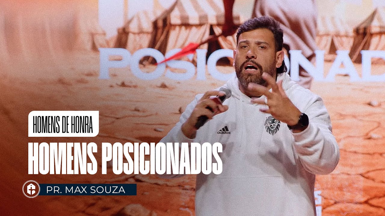 HOMENS POSICIONADOS || Pr. Max Souza || 24.11.2025 20H  HOMENS DE HONRA