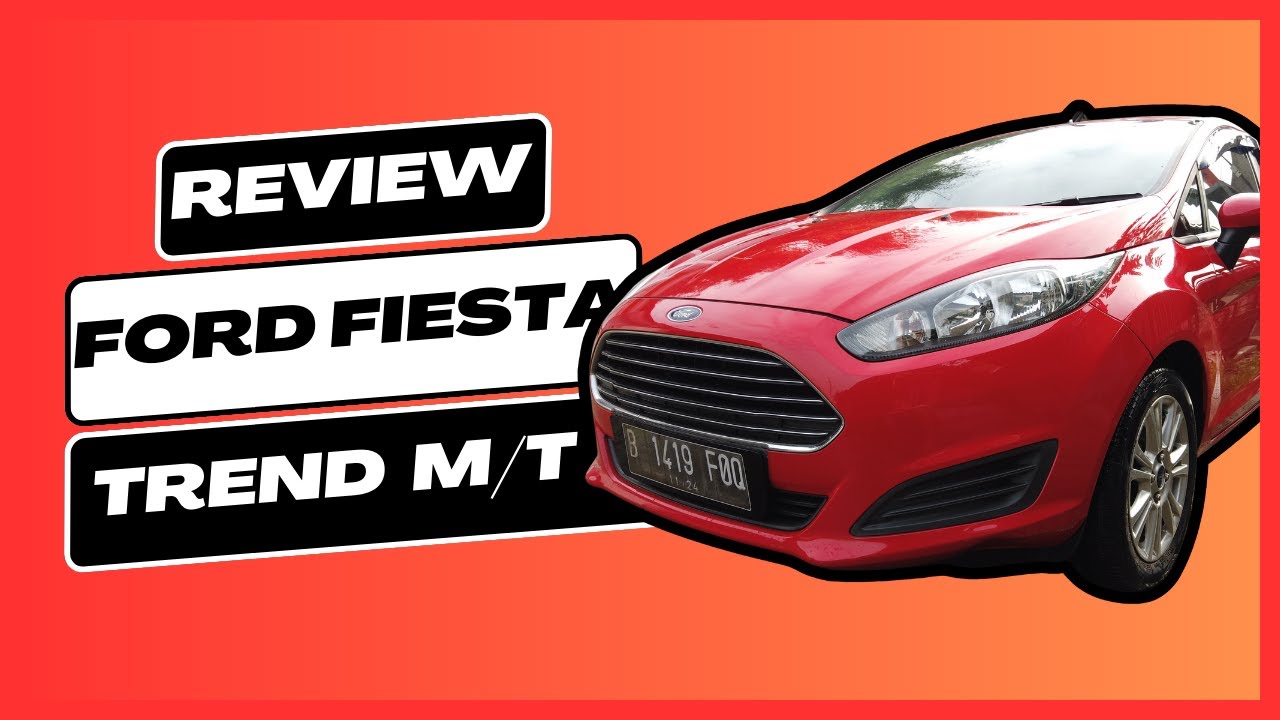 Ford Fiesta Facelift 1.5 Trend Manual Tahun 2014 66rb Kilometer