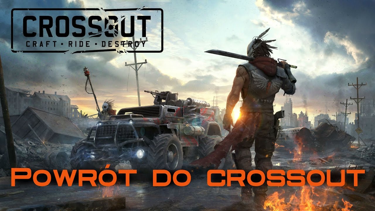 Crossout PL Powr&oacute;t i om&oacute;wienie gry
