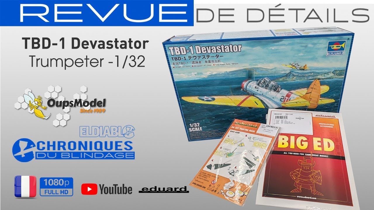 💥REVUE DE DÉTAILS🇫🇷🇧🇪💥 - TBD-1 Devastator de Trumpeter au 1/32