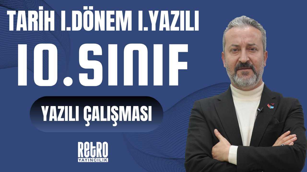 10.SINIF | 1.Dönem - 1.Yazılı Çalışması | Mehmet Celal ÖZYILDIZ - Tarih