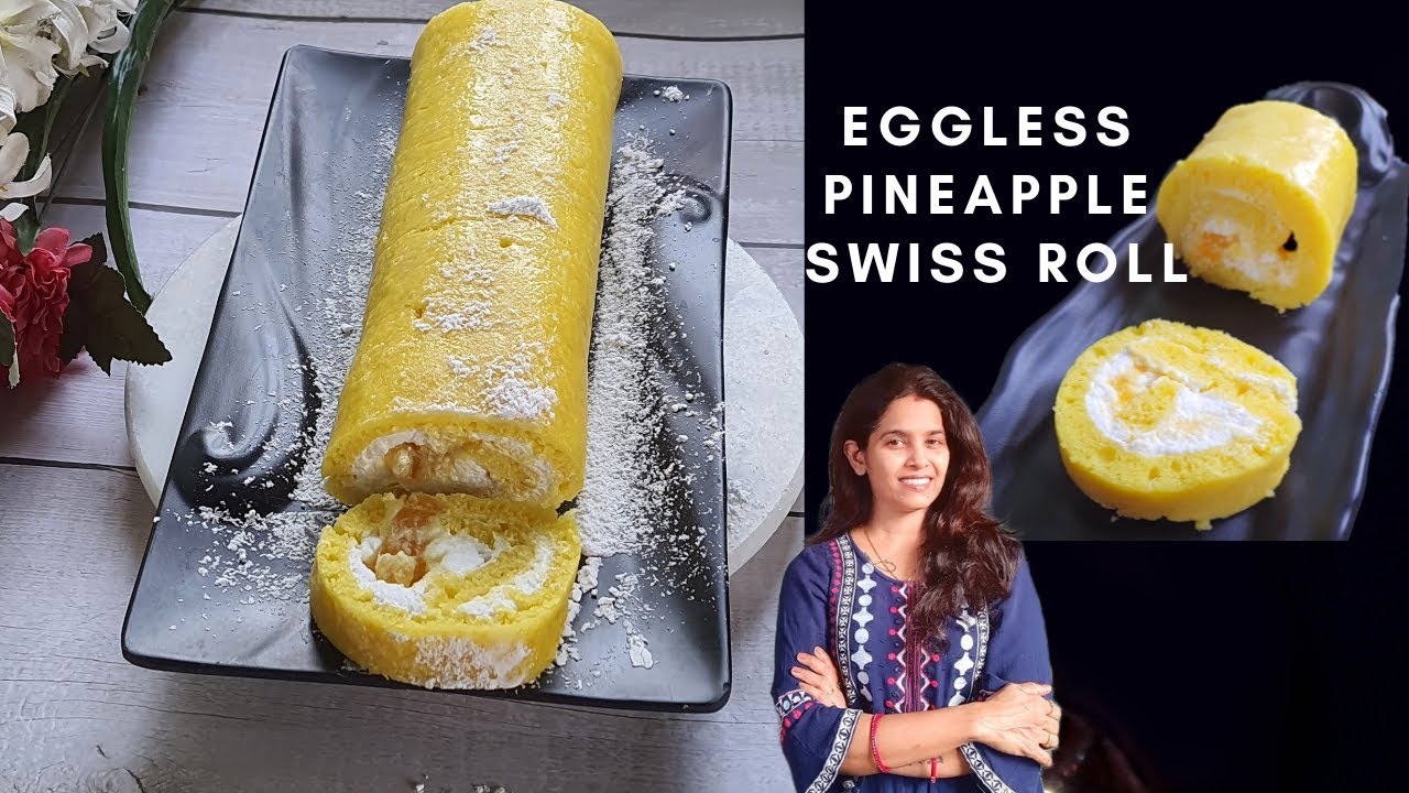 Eggless  Swiss Roll | Eggless  Pineapple  Swiss Roll | Swiss Roll Recipe | Pinapple Crush