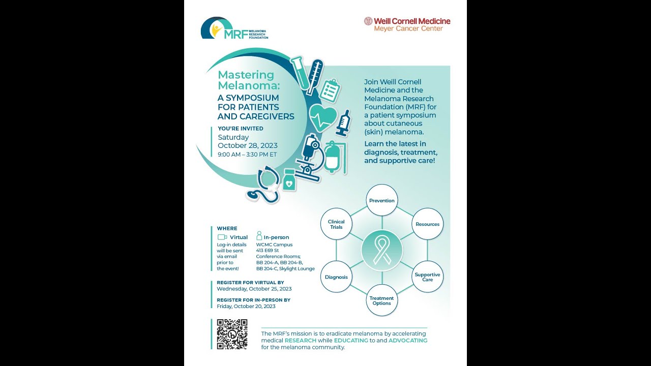Mastering Melanoma: Patient & Caregiver Symposium with Weill Cornell Medicine Meyer Cancer Center