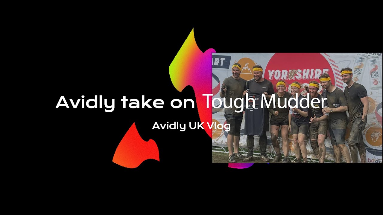 Avidly UK take on the Tough Mudder | Avidly UK Vlog