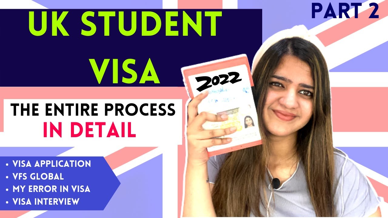UK Student Visa Process 2023 - What do you need to know? | Part 2