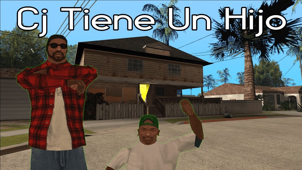 Cj Tiene Un Hijo - Gta San Andreas Loquendo