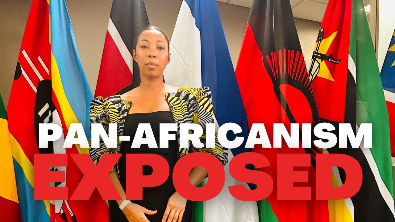 Pan-Africanism EXPOSED: Where do we go from here?