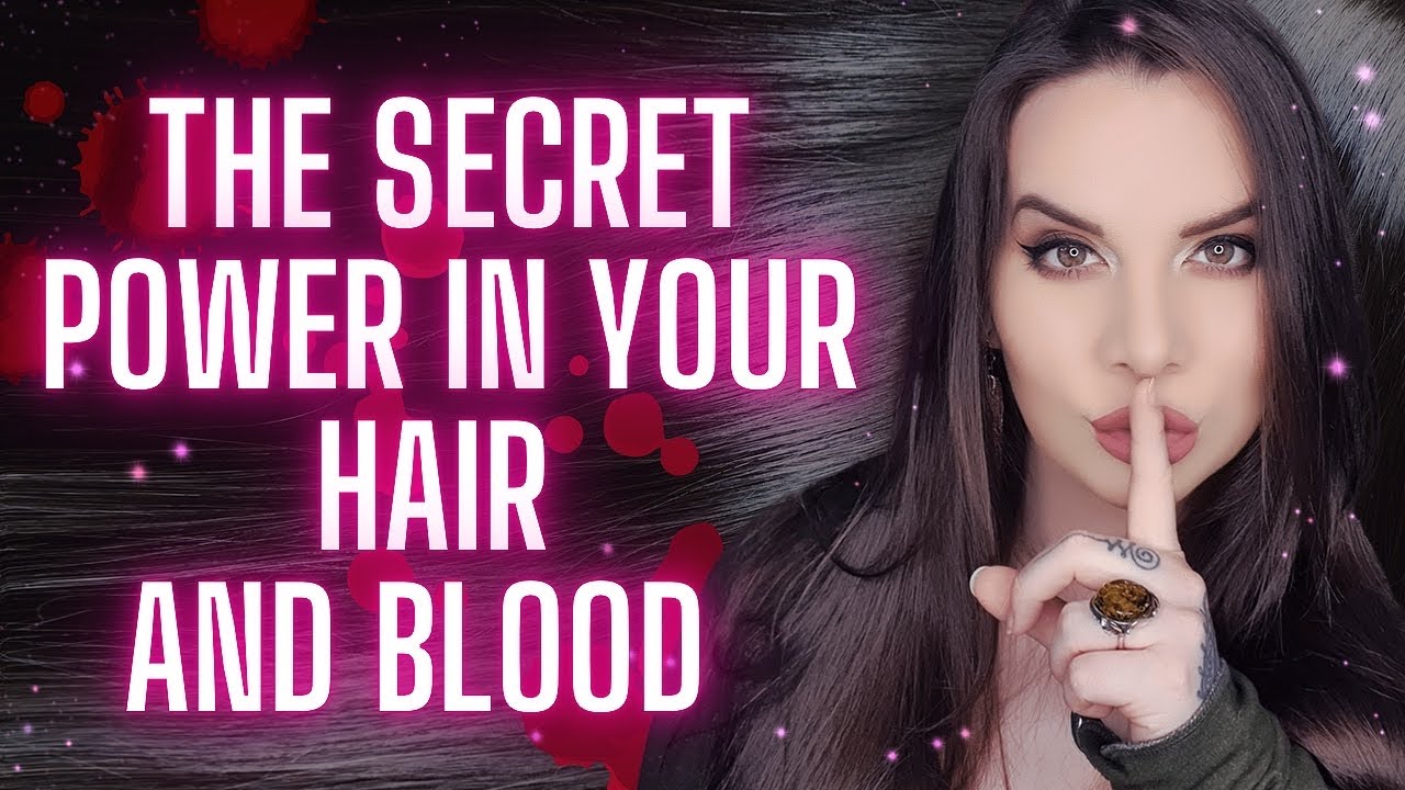 Your DNA is Magic | Why Witches use Hair & Blood in Spells