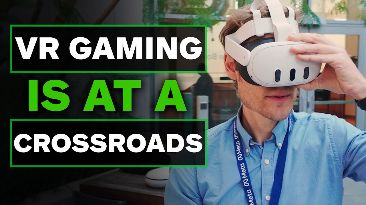 VR Gaming is at a Crossroads: Here's what Comes Next