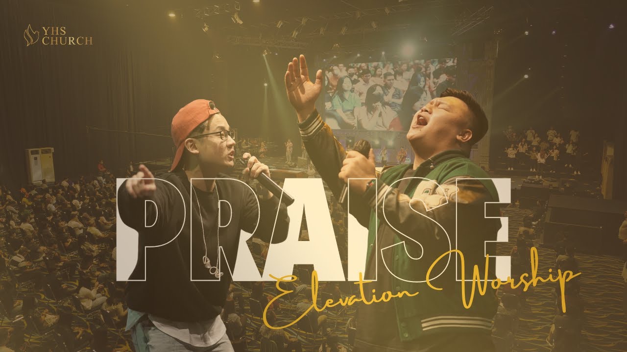 PRAISE - ELEVATION WORSHIP COVER BY TEAM YHS CHURCH MAKASSAR