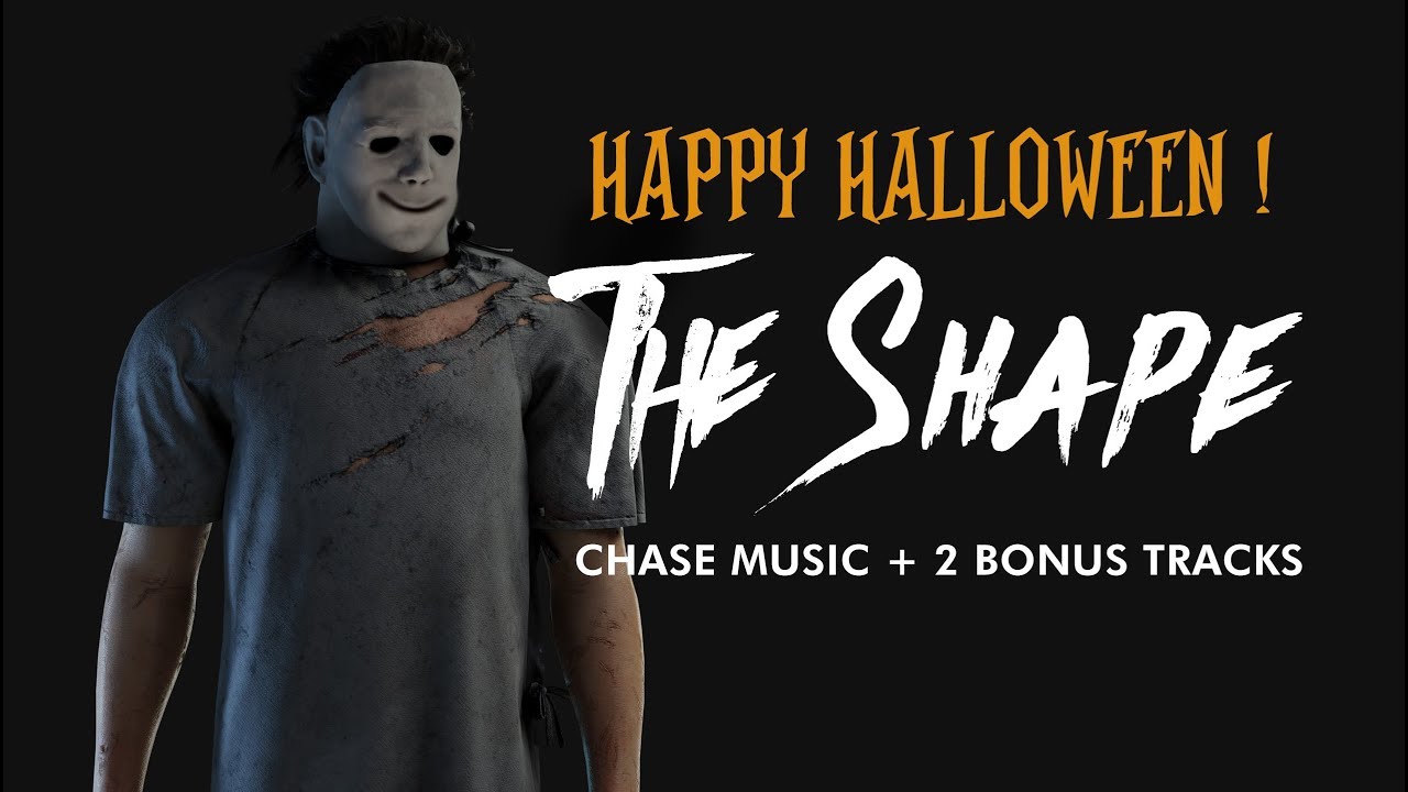 The Shape chase music (+bonus) | Dead by daylight chase music | Fan made