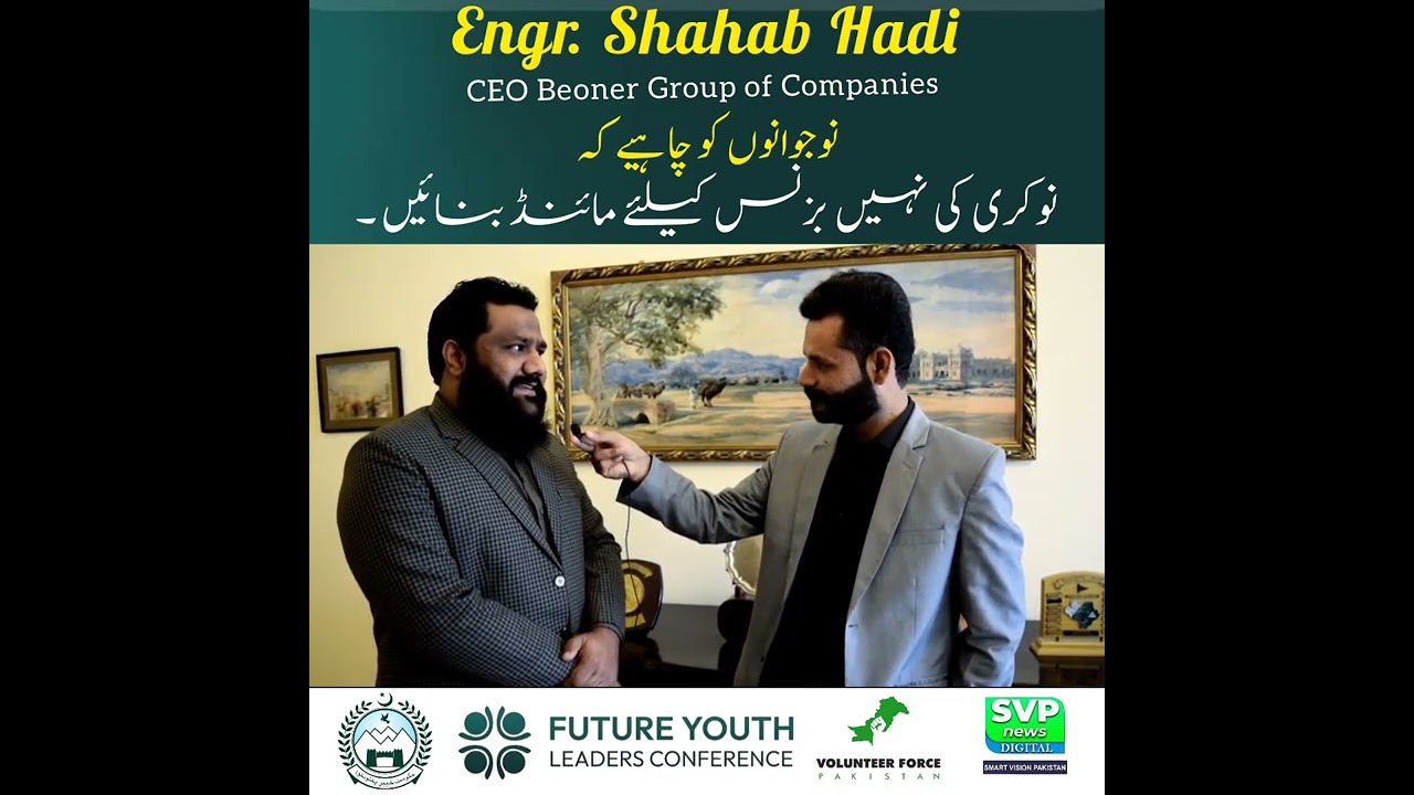 Unveiling Success Stories and Entrepreneurial Insights with Engr. Shahab Hadi