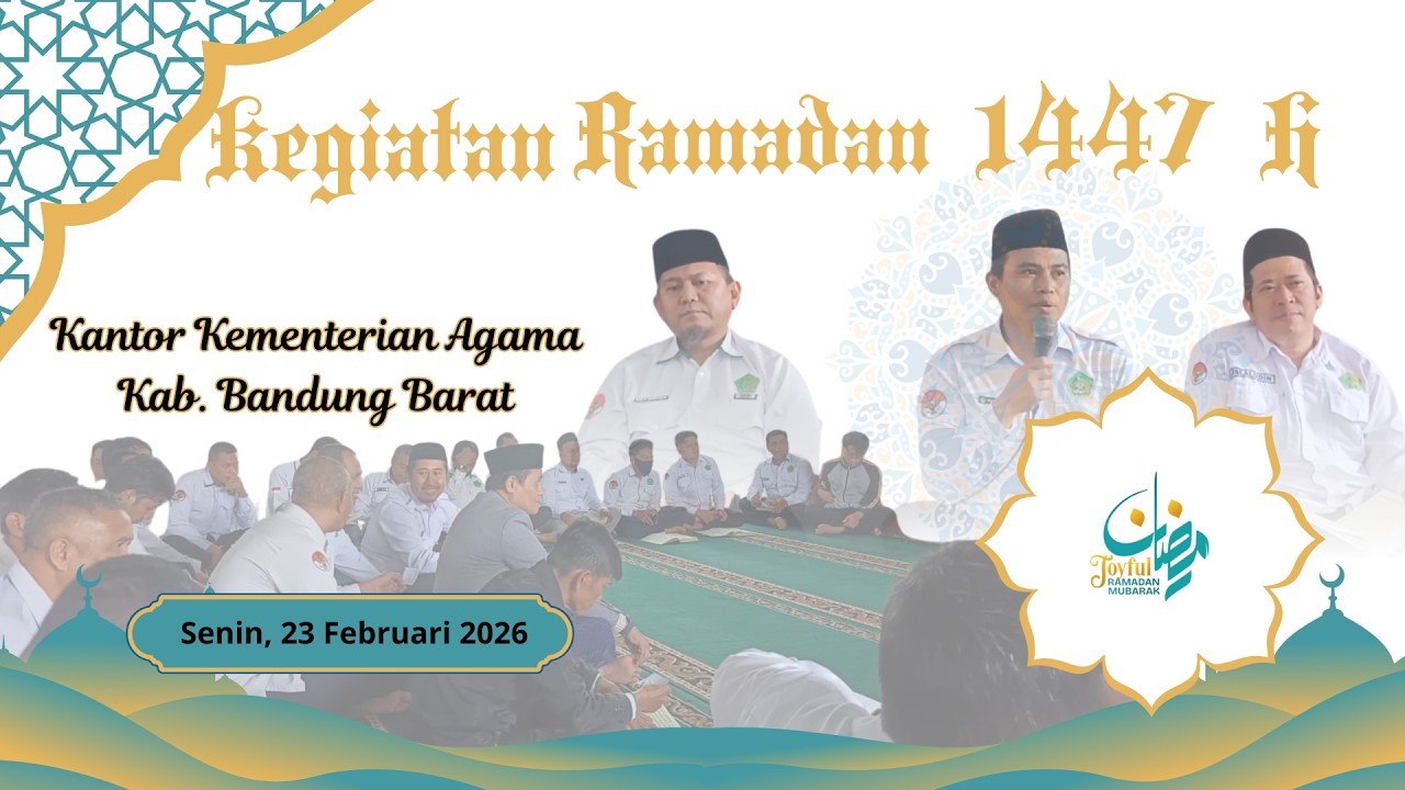 Kegiatan Ramadan 1447 H Kantor Kementerian Agama Kab. Bandung Barat