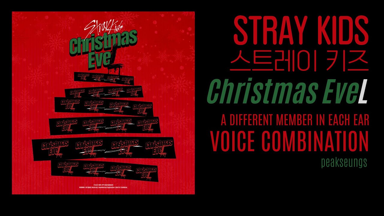 Stray Kids Voice Combination – Christmas EveL
