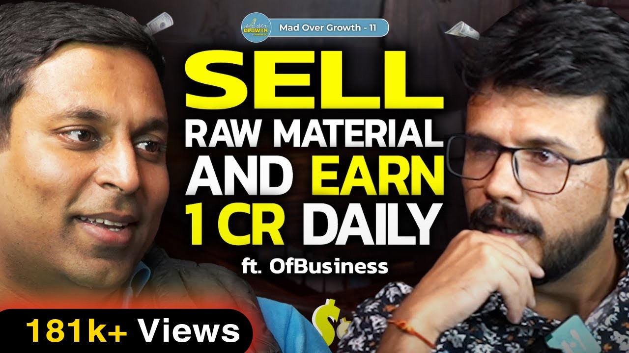 How He Makes 500 CRORES By Selling Raw Materials, Shocking Right!! Ep 11 | Mad Over Growth