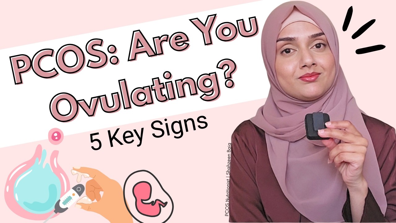PCOS: 5 Unmissable Signs of Ovulation | Get Pregnant with PCOS | Sign of Balanced Hormones