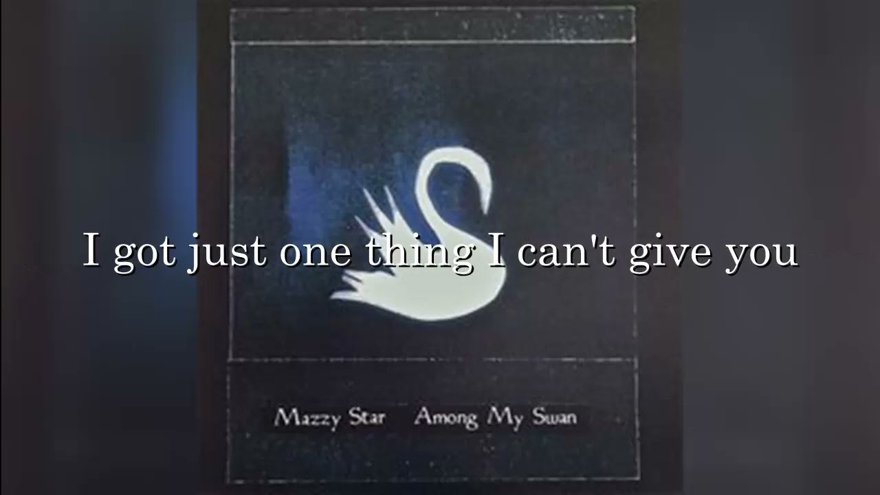 Mazzy Star - Flowers In December (lyrics)