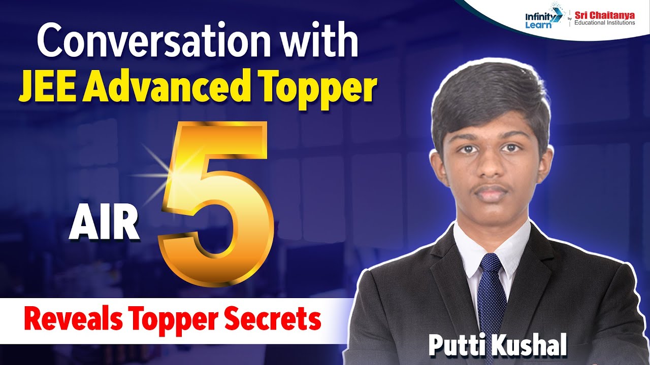 In Conversation with JEE Advanced 2024 Topper | AIR 5 Putti Kushal Reveals Secrets | #jeeresults