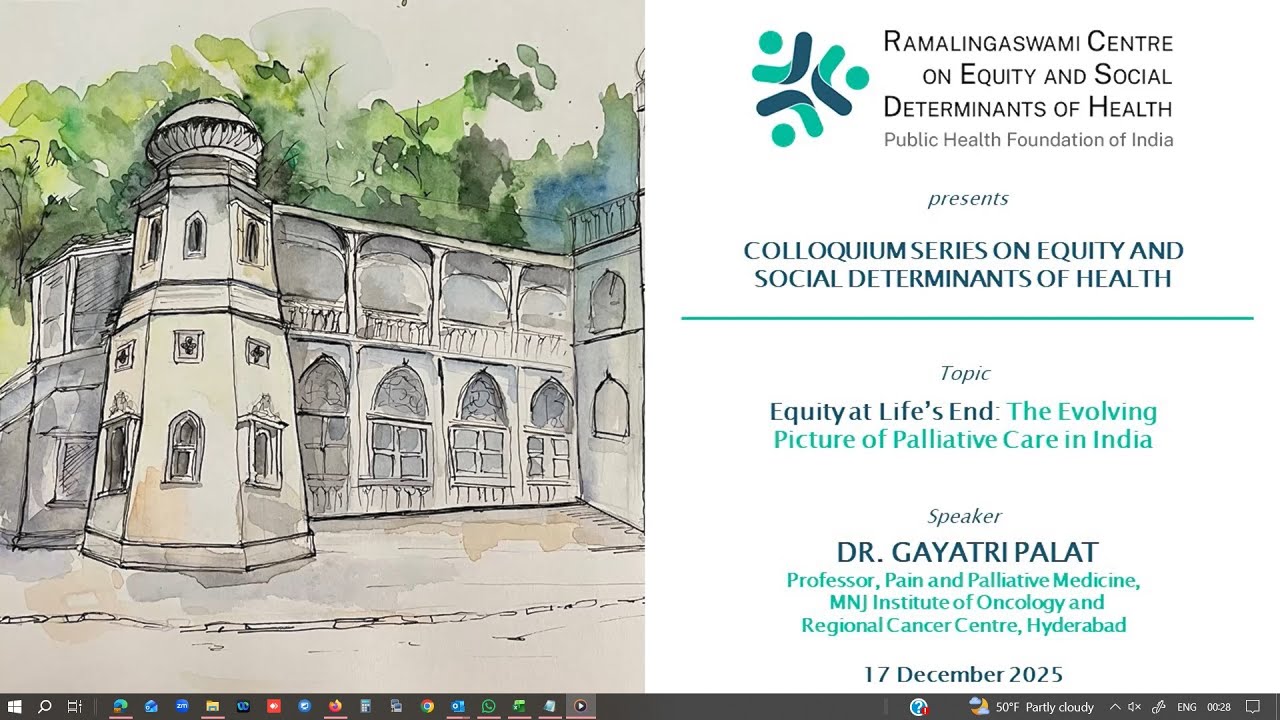 Equity at Life’s End: The Evolving Picture of Palliative Care in India