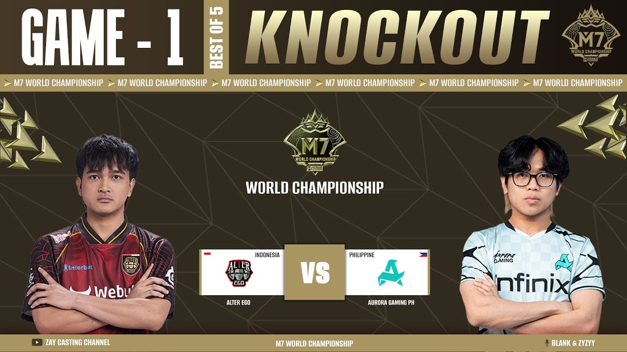 [Game - 1] Alter Ego vs Aurora PH | M7 World Championship