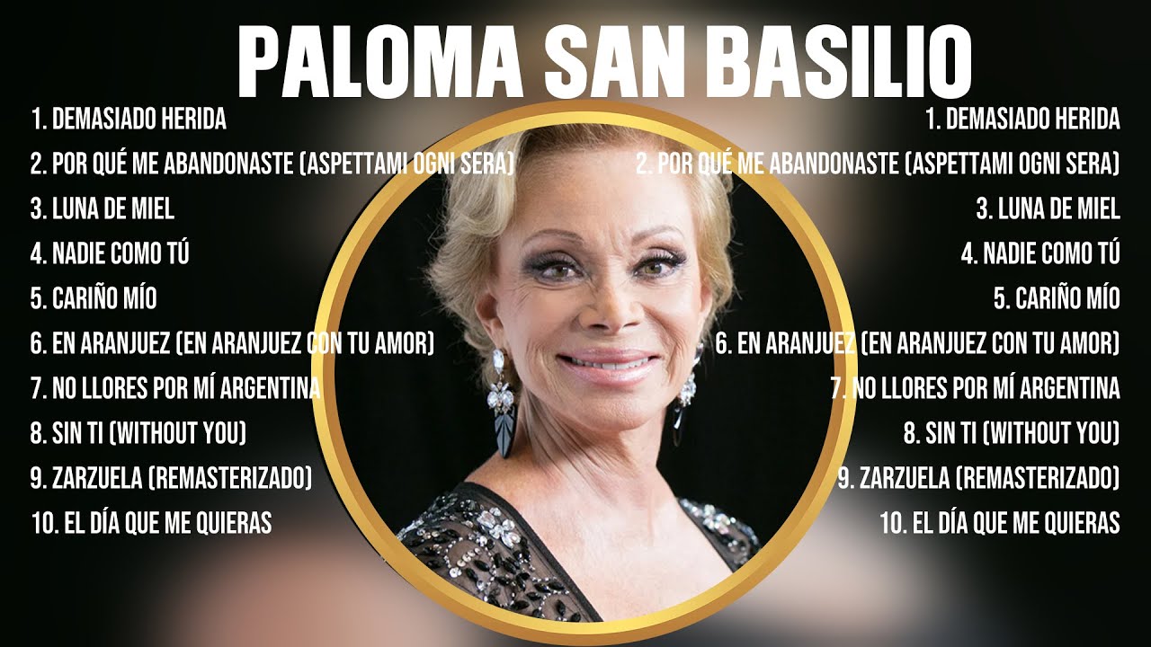 Paloma San Basilio ~ 10 Grandes Exitos, Mejores &Eacute;xitos, Mejores Canciones