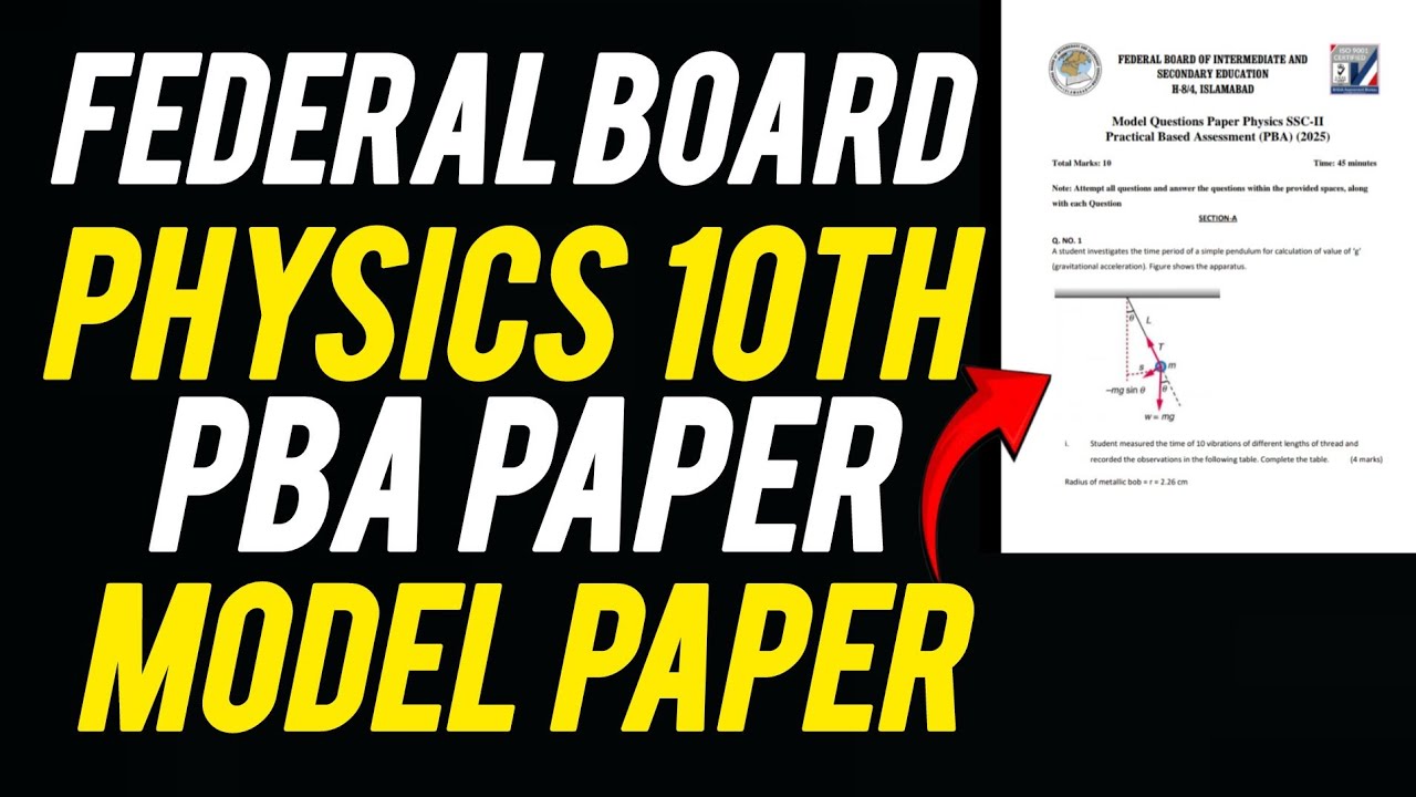 Physics Class 10 | PBA Model Paper Solution | Important Questions | Federal Board 2025