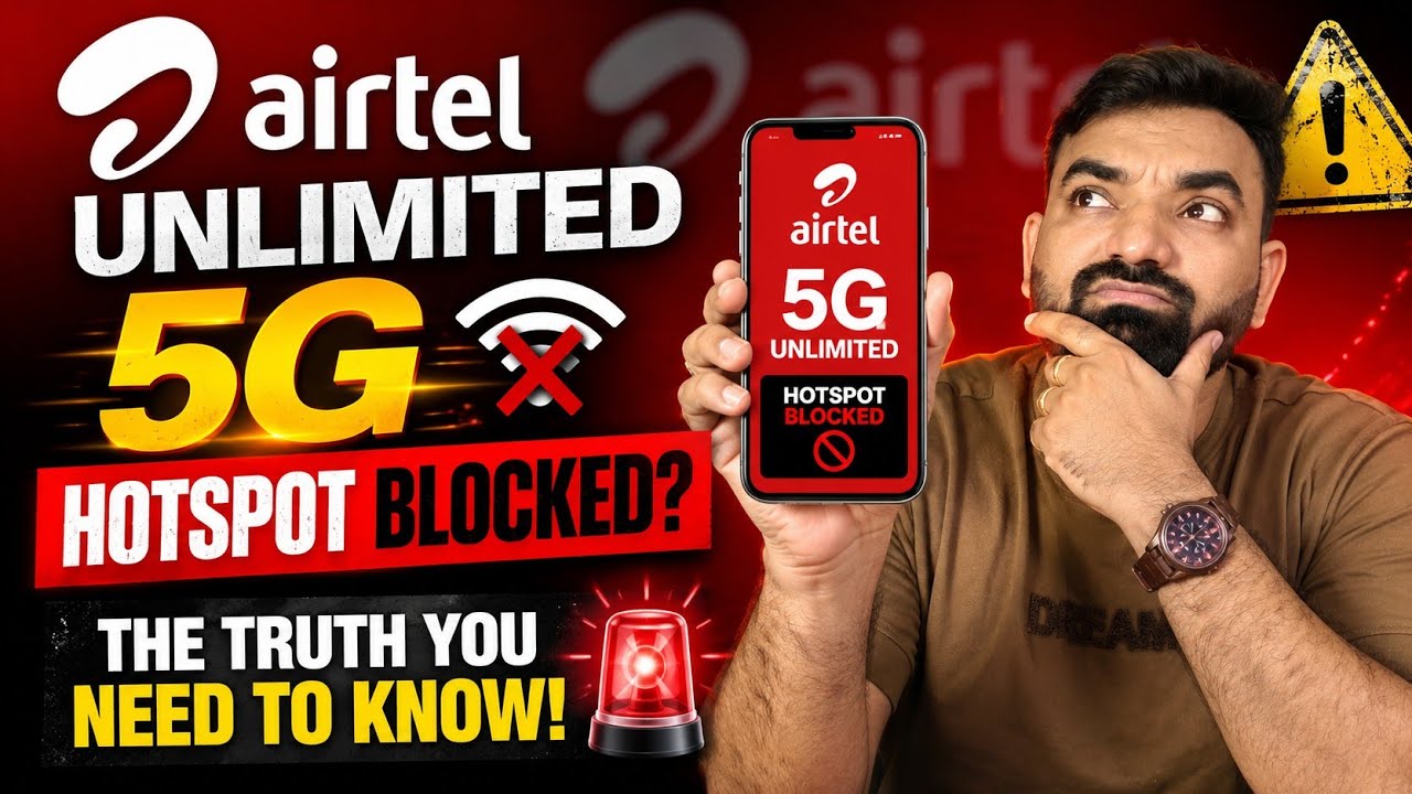 Airtel Unlimited 5G Hotspot Blocked? The Truth You Need to Know! 🛑 #Airtel5G #TelecomNews