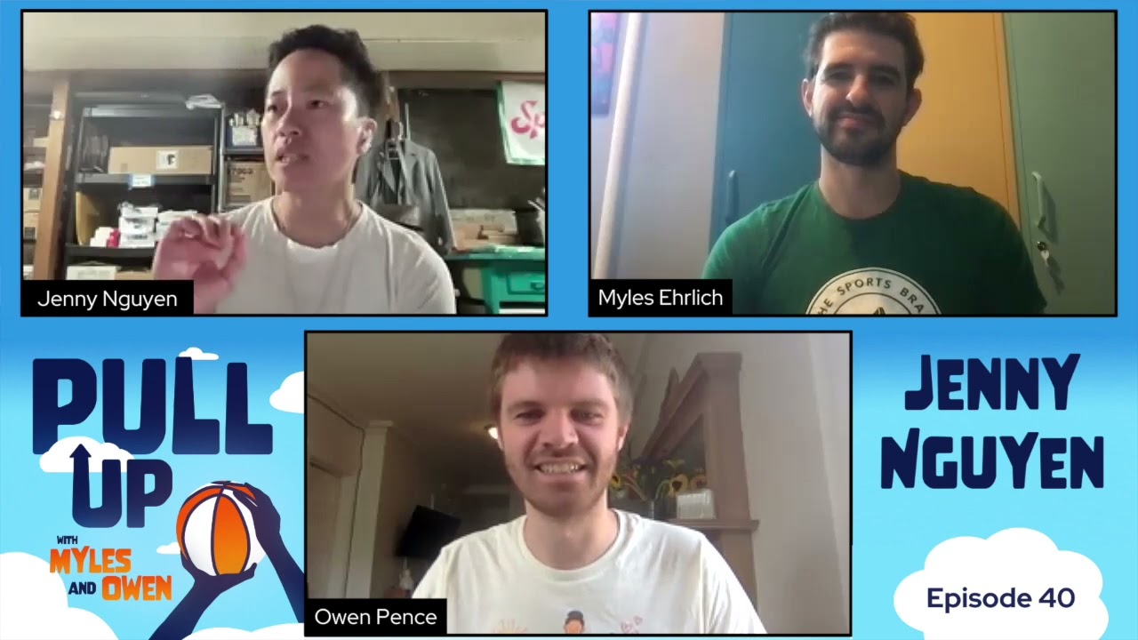 Episode 40: Pull Up with Jenny Nguyen