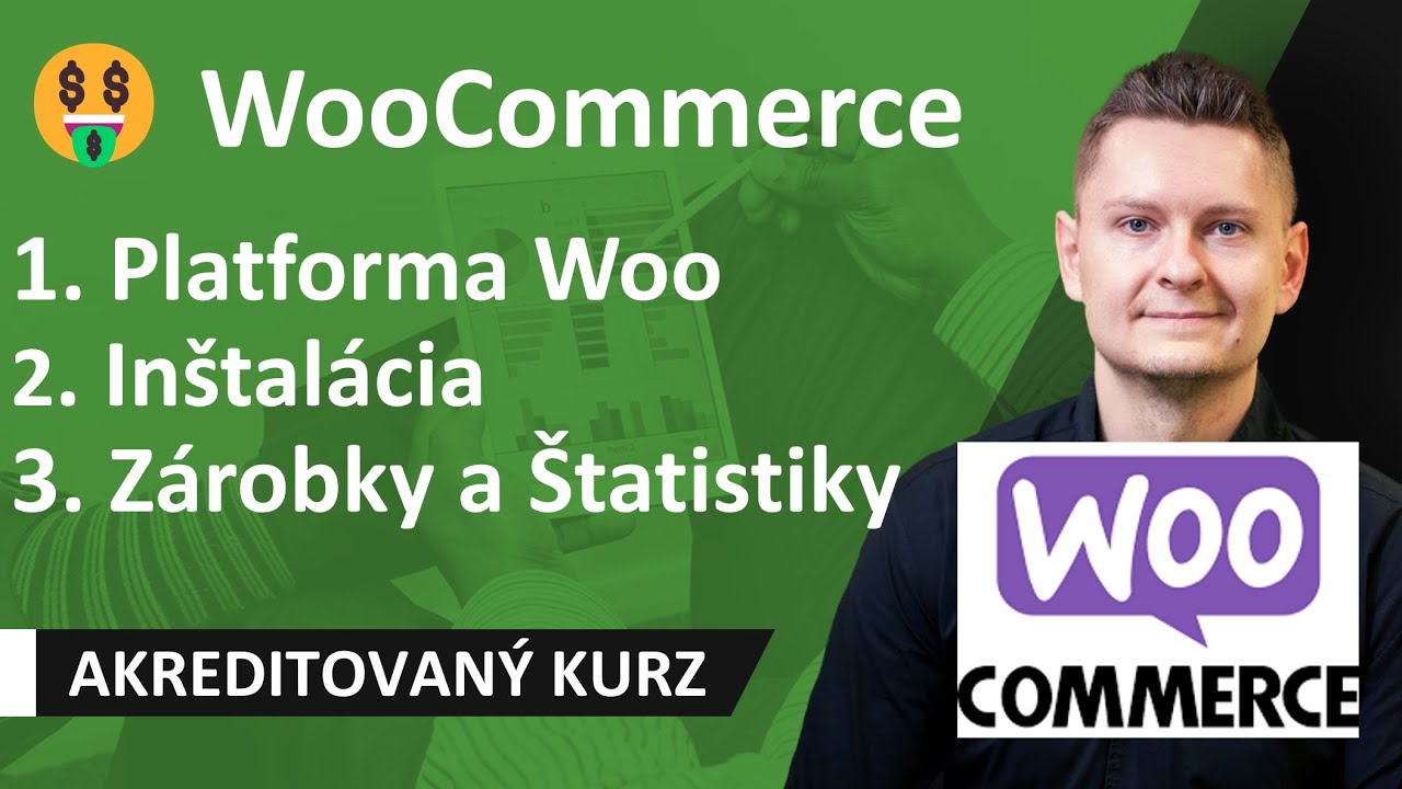 Online Kurz WooCommerce - Ako si Vytvoriť Zárobkový Eshop vo WordPresse? 🛒🤑
