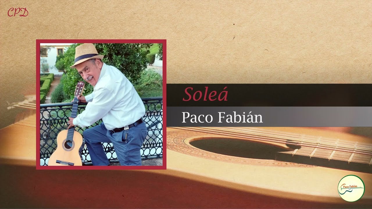 SOLE&Aacute; - Paco Fabi&aacute;n | GUITARRA FLAMENCA Cover #86