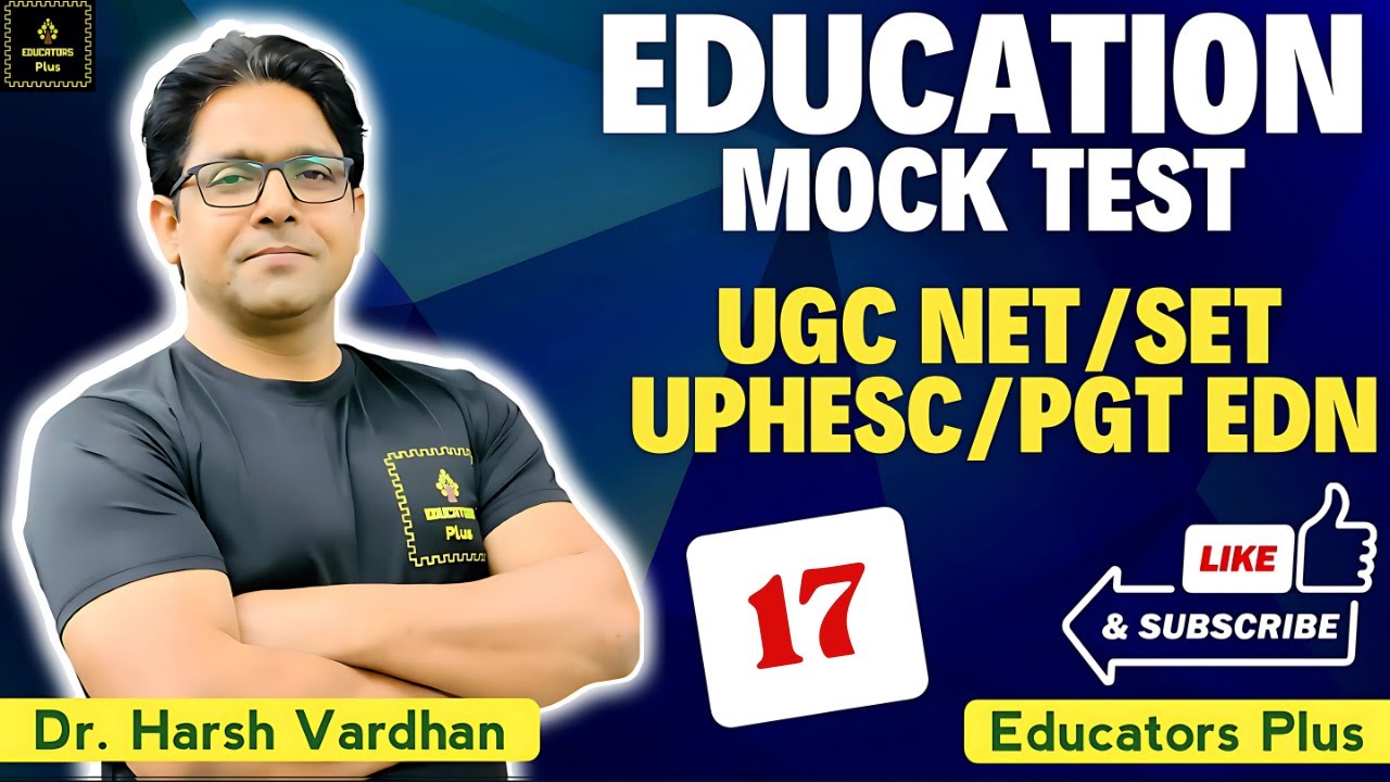 UGC NET EDUCATION, UPHESC Assistant Professor/PGT Education 