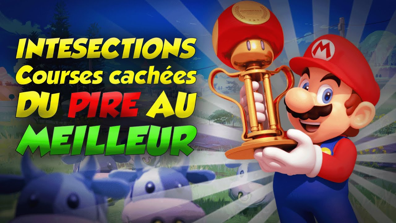 Le CLASSEMENT ULTIME et OBJECTIF des 543(+) courses des Mario Kart