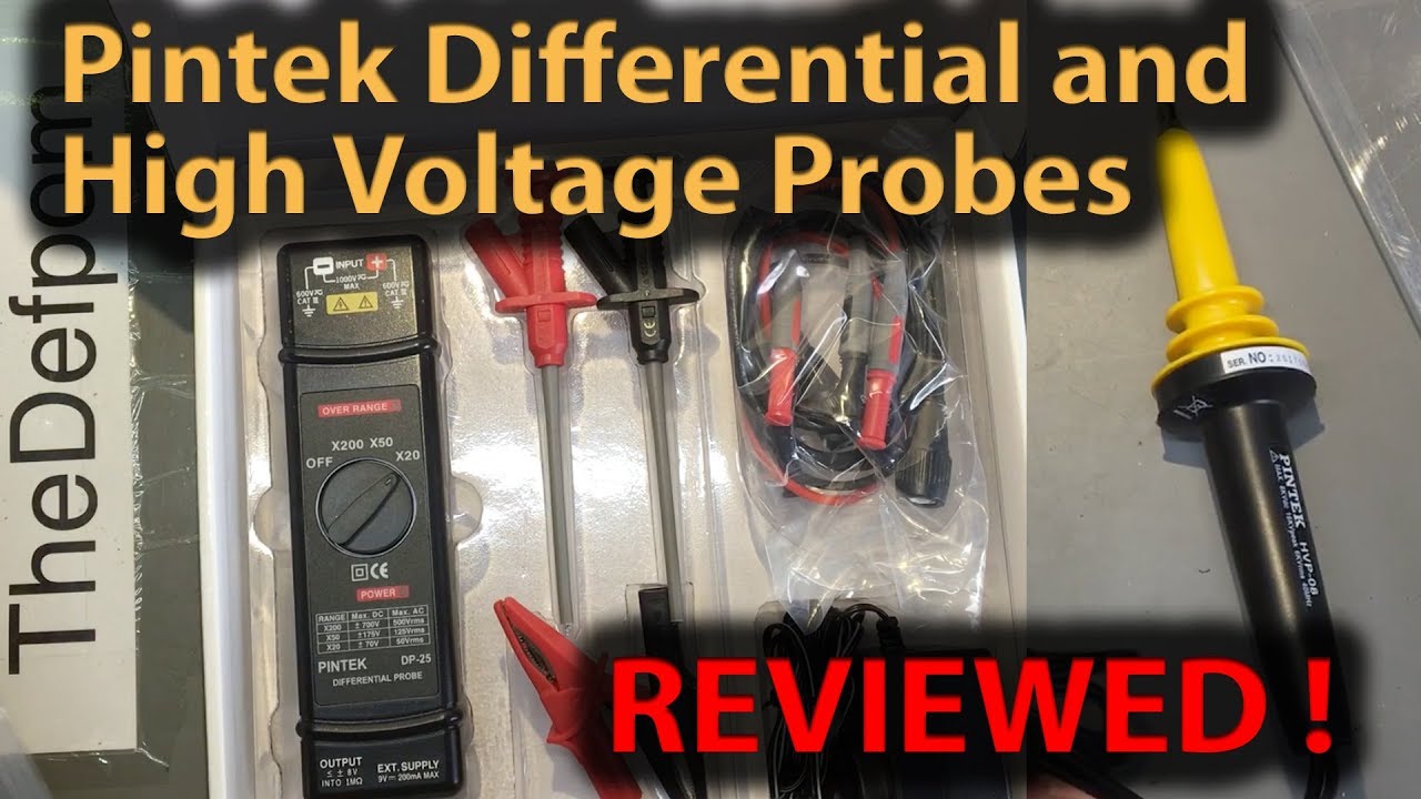#327 Pintek HVP-08 High Voltage Probe and Pintek DP-25 Differential Probe Reviews