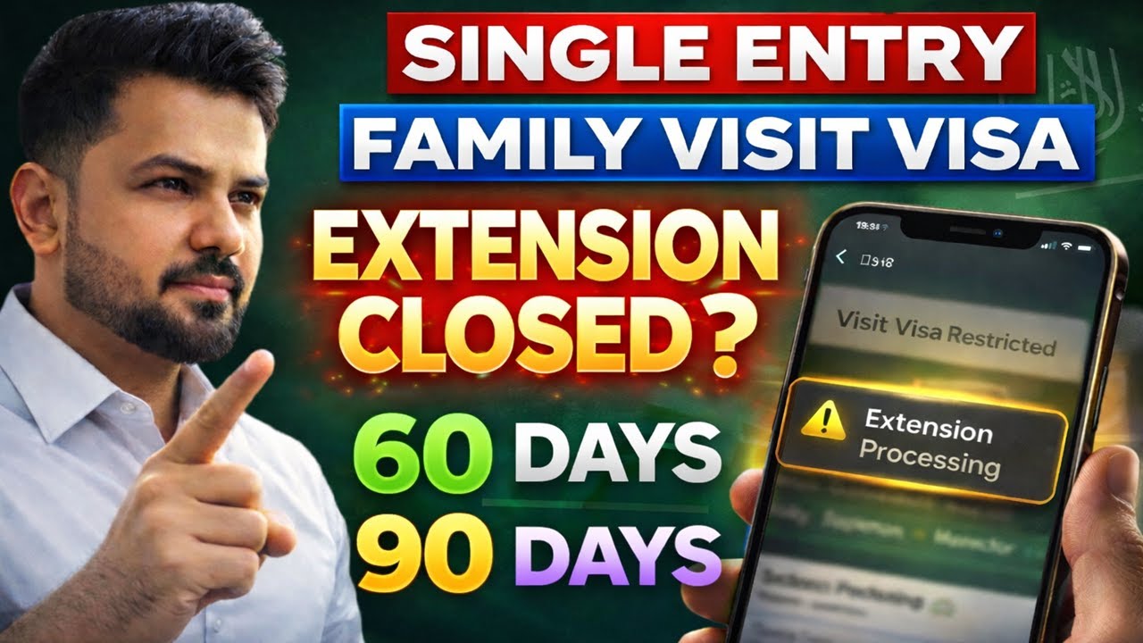 Single Entry Family Visit Visa 🚨 Extension CLOSED? | 60 & 90 Days Latest Update