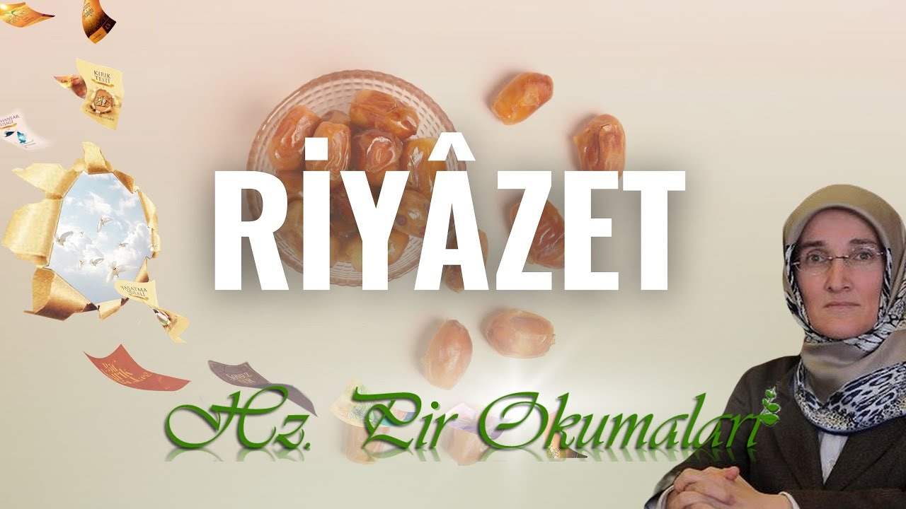 EMİNE EROĞLU İLE KALBİN ZÜMRÜT TEPELERİ - RİYÂZET