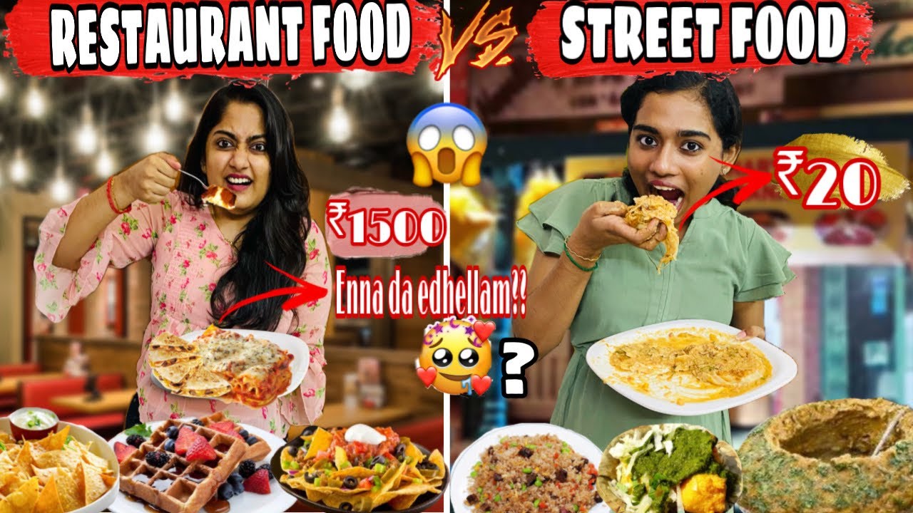 EATING only STREET FOOD vs Costly RESTAURANT For 24HOURS🤢🤮- Pagal kollaya iruke😱😱