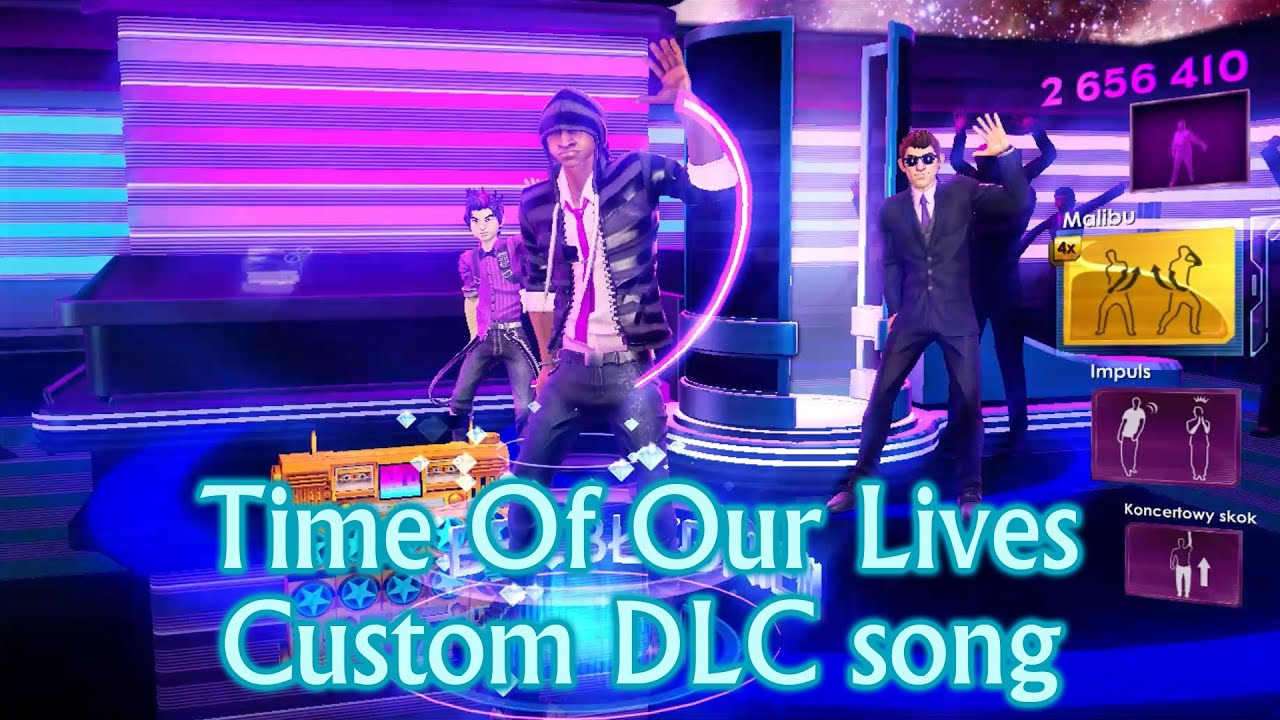 Dance Central 3 | Time Of Our Lives (Custom DLC)
