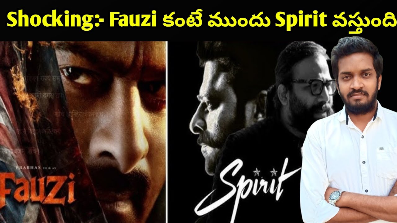 Shocking Update About Prabhas Fauzi & Spirit Movies
