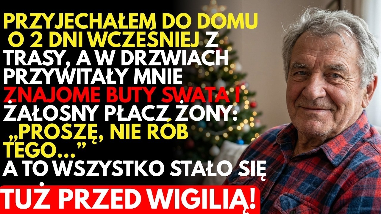 WRÓCIŁEM 2 dni wcześniej… W domu zastałem buty TEŚCIA i żałosny płacz żony   Proszę, nie trzeba…