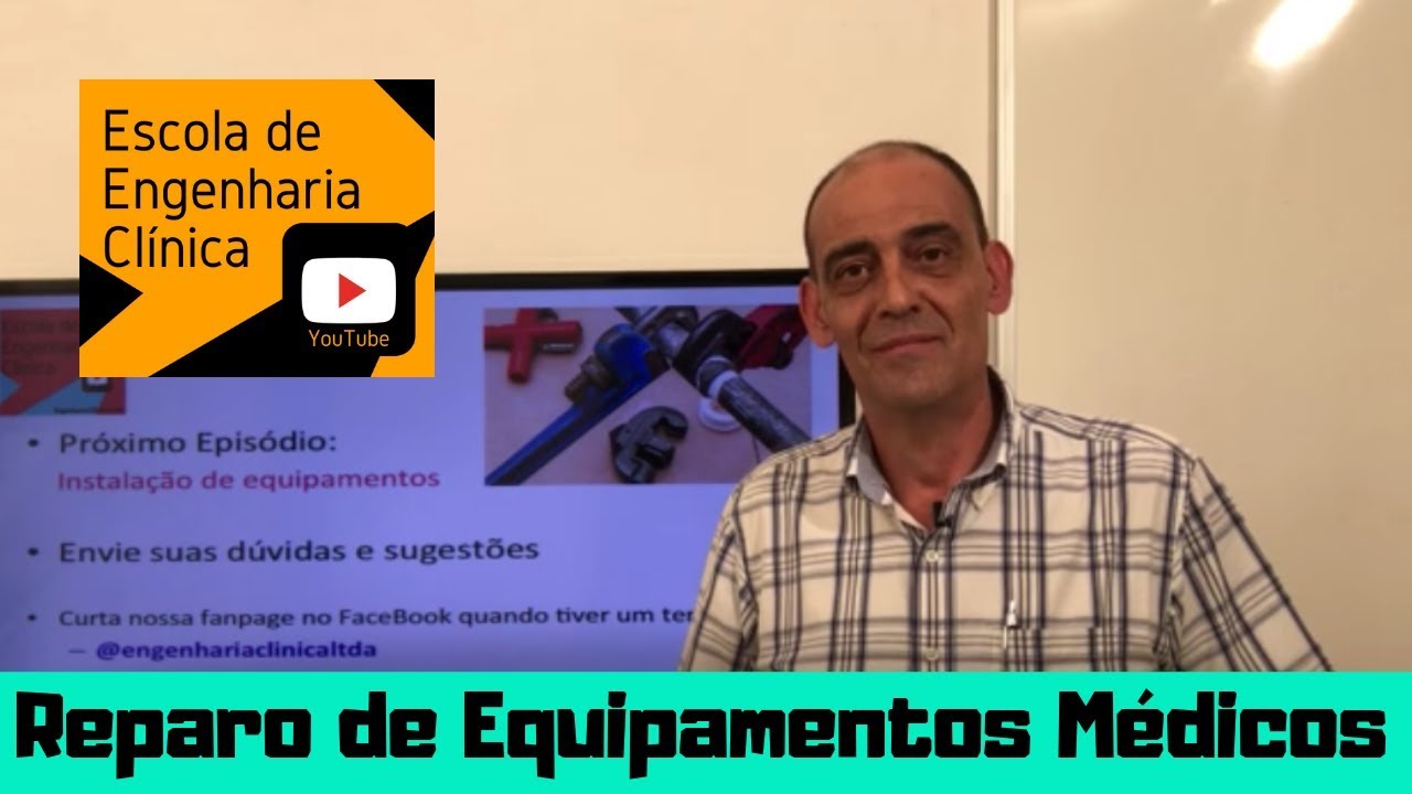 O Reparo de Equipamentos Médicos e Engenharia Clínica