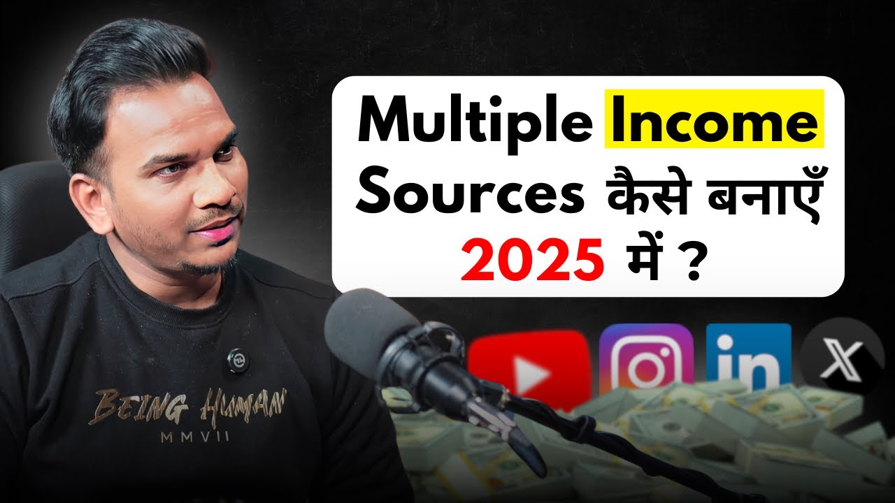 How To Create Multiple Sources of Income in 2025 |  @SatishKVideos