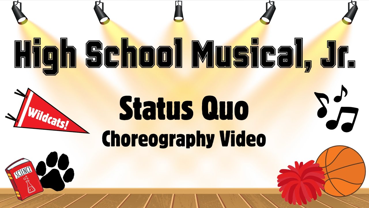 HSM: Status Quo Choreography Video