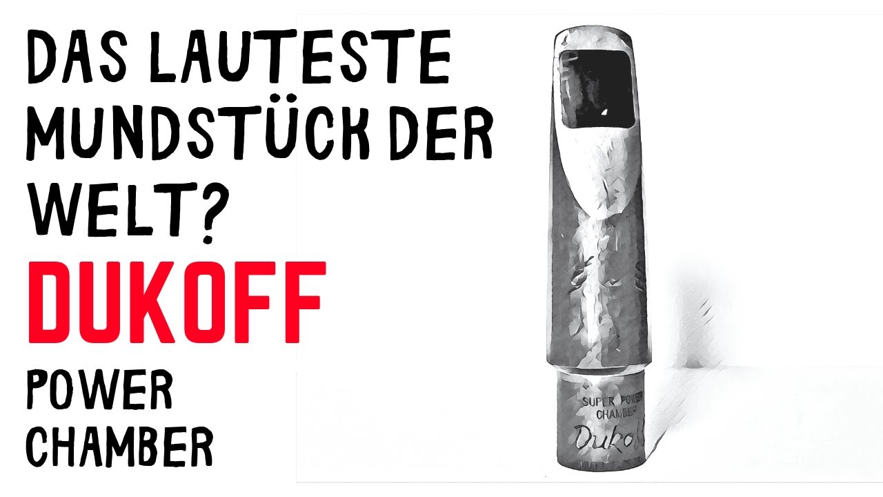 Ich habe das lauteste Saxophon-Mundstück der Welt. Dukoff Power Chamber - DailySax 071