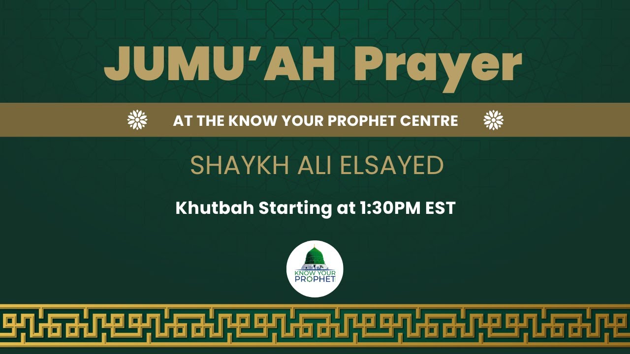 Jumu'ah Khutbah with Shaykh Ali Elsayed - Toronto, Canada | 20 Feb
